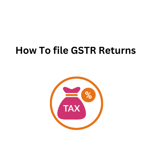 49.How To file GSTR Returns